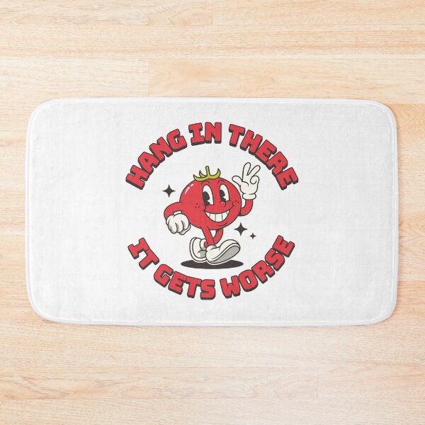 Item preview, Hang In There It Gets Worse Funny Tomato Culinary School designed and sold by Guarddogdrive.