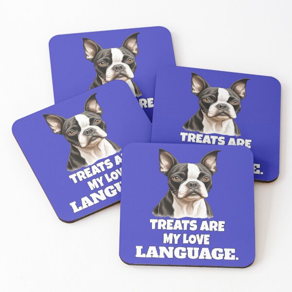 Item preview, Boston Terrier Dog Pet Owner Design Treats Are My Love Language designed and sold by fantasticdesign.
