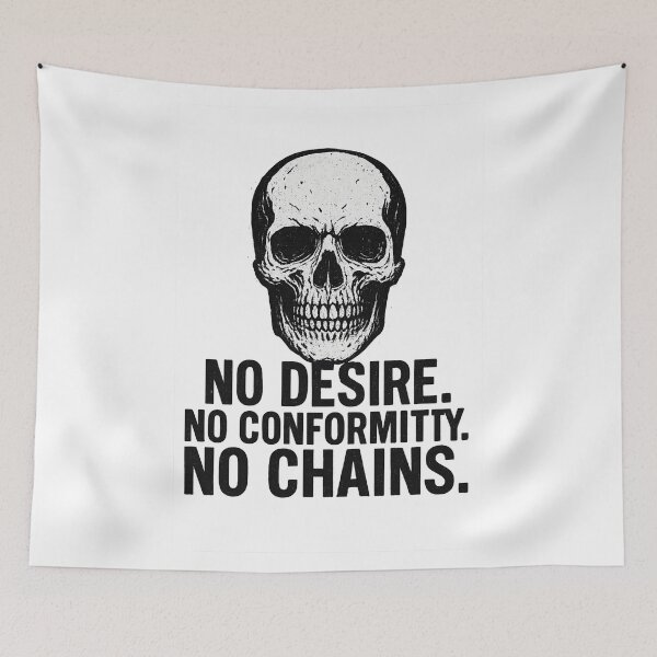 Item preview, No Desire No Conformity No Chains Skull Art designed and sold by Uglyandcute.
