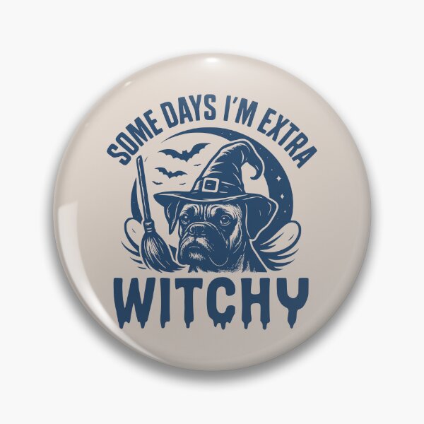 Item preview, Some Days I'm Extra Witchy – Boxer Halloween  designed and sold by Bossy Dogs Co..