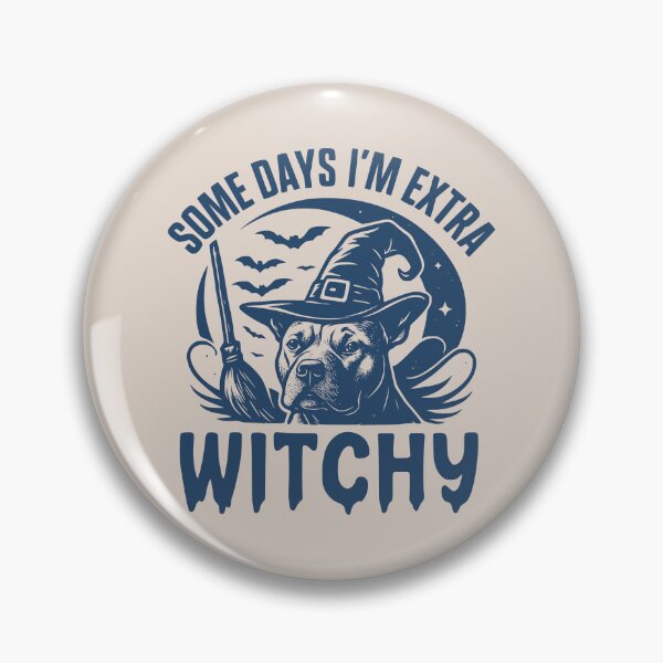 Item preview, Some Days I'm Extra Witchy – American Pit Bull Terrier Halloween  designed and sold by Bossy Dogs Co..