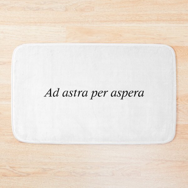 Item preview, Ad astra per aspera - To the stars through difficulties | Latin phrase designed and sold by wonderxwander.