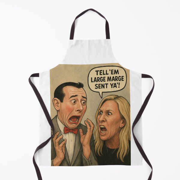 Item preview, Tell 'em Large Marge Sent Ya! designed and sold by iMIGHTwearTHAT.