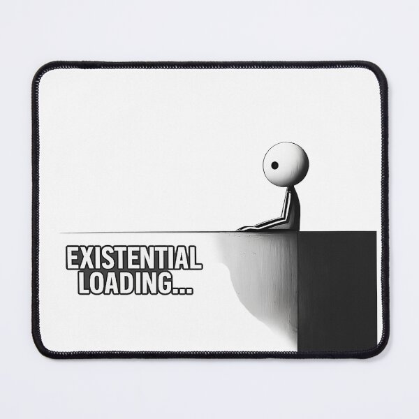 Item preview, Existential crisis in progress… please wait patiently for meaning. designed and sold by Chroma Myst.