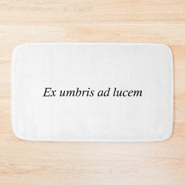 Item preview, Ex umbris ad lucem - Out of the shadows, into the light | Latin phrase designed and sold by wonderxwander.