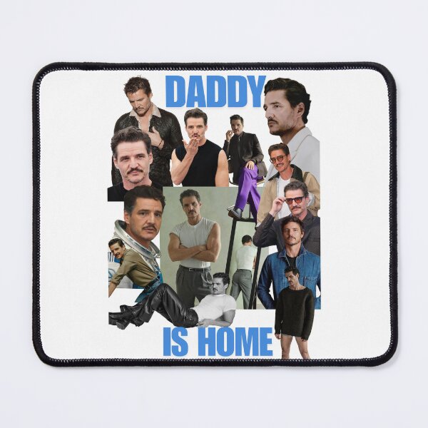 Item preview, Pedro Pascal's daddy is home designed and sold by samyb1.