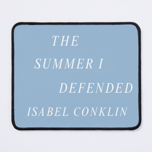Item preview, the summer i defended isabel conklin designed and sold by Serendipity Studios.
