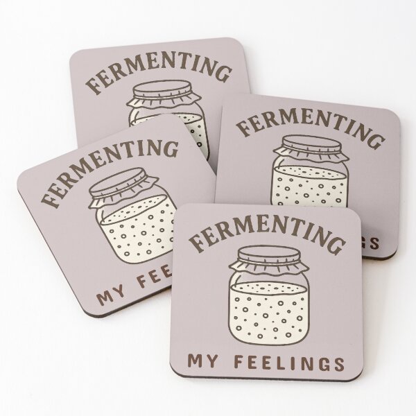 Item preview, Fermenting My Feelings - Sourdough designed and sold by SimplyJamee.