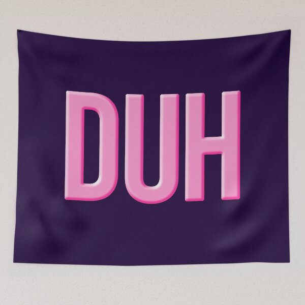Item preview, DUH in Pink Bold  designed and sold by Memes N Lore .