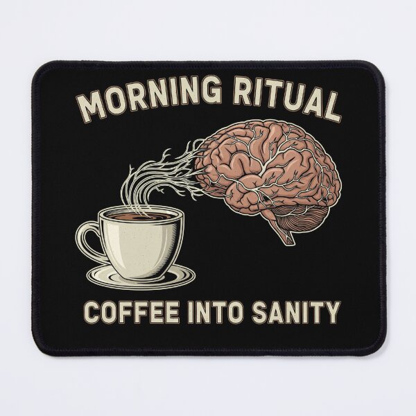 Item preview, Morning Ritual Sanity: Coffee Brain Boost Art designed and sold by kubix81.