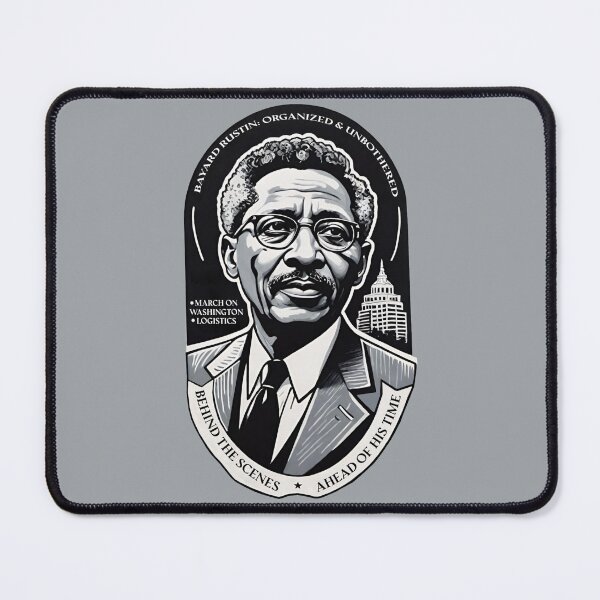 Item preview, Bayard Rustin: "Behind the Scenes, Ahead of His Time!” designed and sold by 1st Choice Design.