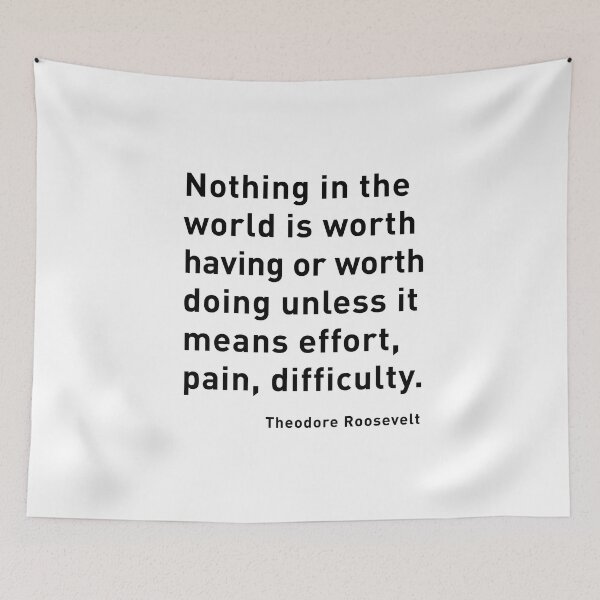 Item preview, Theodore Roosevelt quote: Nothing in the world is worth having or designed and sold by corbrand.