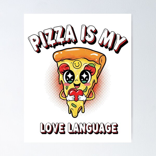 Item preview, Pizza Is My Love Language: Cheesy Anime Pop Art designed and sold by kubix81.
