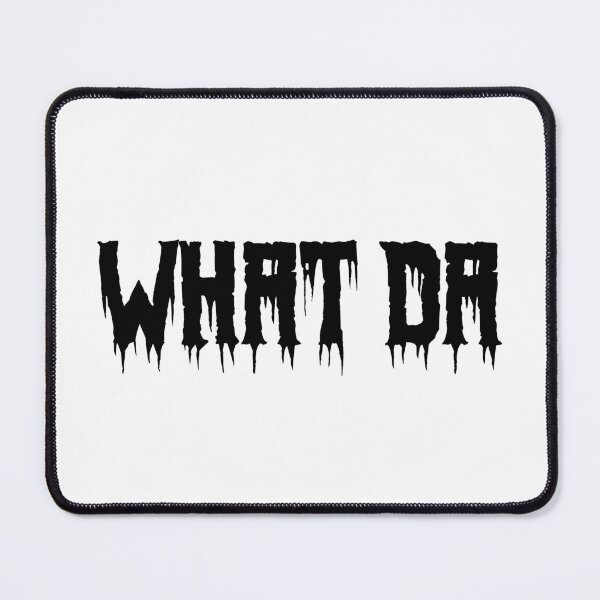 Item preview, What Da in Horror Drip Typography designed and sold by Memes N Lore .