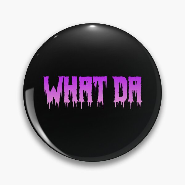 Item preview, What Da in Pink and Violet Horror Drip Typography designed and sold by Memes N Lore .