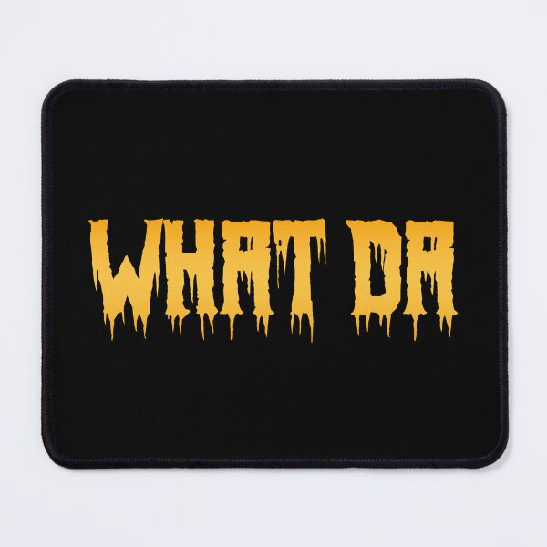 Item preview, What Da in Yellow Horror Drip Typography designed and sold by Memes N Lore .