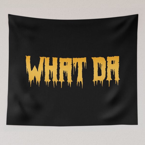Item preview, What Da in Yellow Horror Drip Typography designed and sold by Memes N Lore .