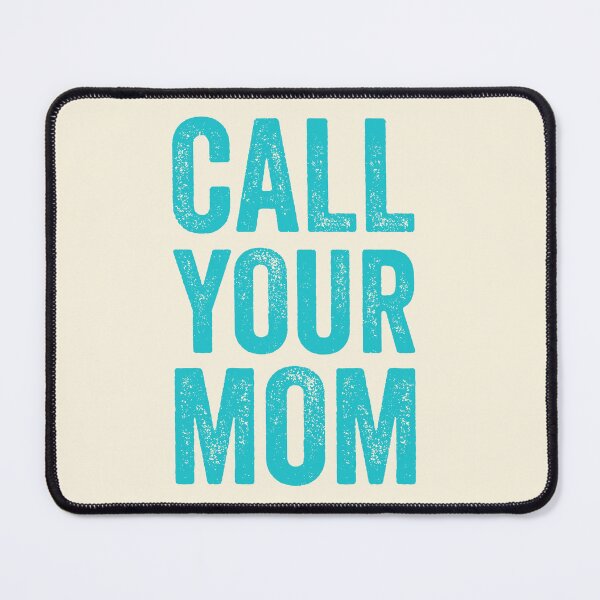 Item preview, Call Your Mom, Funny College Freshman Gift designed and sold by VintageMashup.