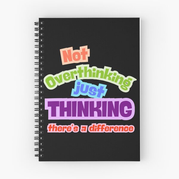 Item preview, Not Overthinking designed and sold by BreakupCentral.