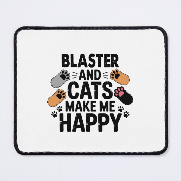 Item preview, Blaster And Cats Make Me Happy - Funny Blaster Cats Lover designed and sold by Oussinc.