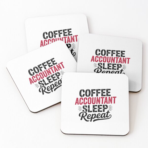 Item preview, Coffee Accountant Sleep Repeat - Funny Accountant Lover designed and sold by Watsonarts.