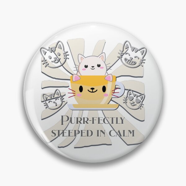 Item preview, Purr-fectly Steeped in Calm designed and sold by KaysUplifting.