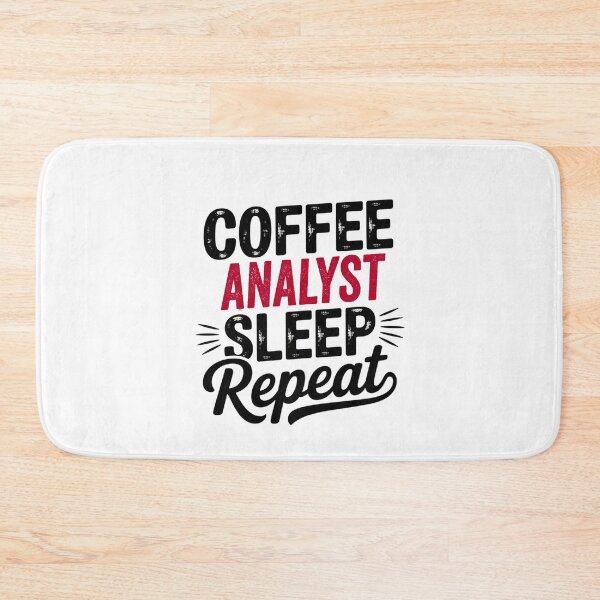 Item preview, Coffee Analyst Sleep Repeat - Funny Analyst Lover designed and sold by Watsonarts.