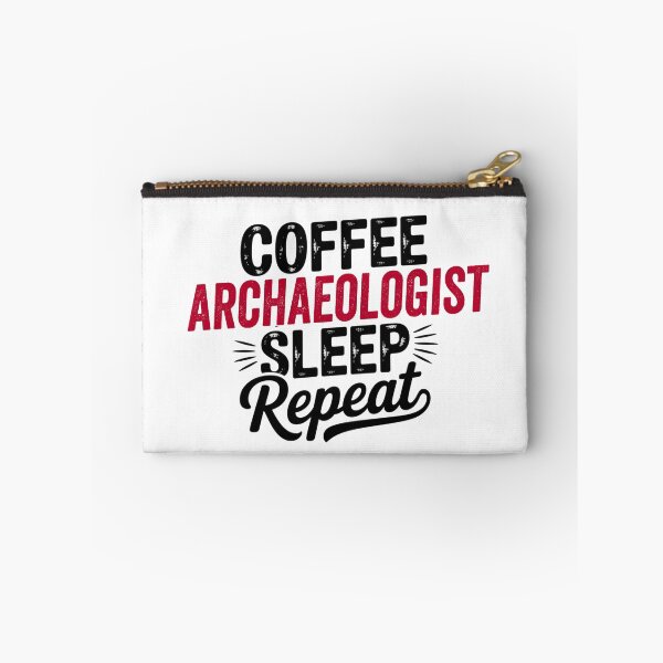Item preview, Coffee Archaeologist Sleep Repeat - Funny Archaeologist Lover designed and sold by Watsonarts.