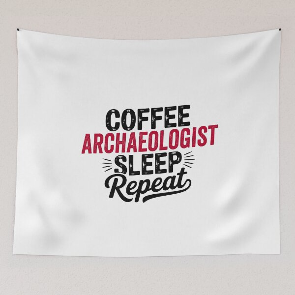 Item preview, Coffee Archaeologist Sleep Repeat - Funny Archaeologist Lover designed and sold by Watsonarts.