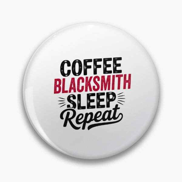 Item preview, Coffee Blacksmith Sleep Repeat - Funny Blacksmith Lover designed and sold by Watsonarts.
