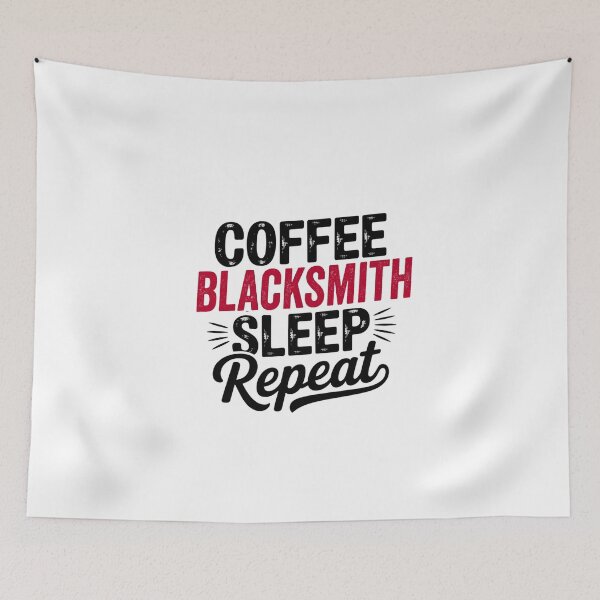 Item preview, Coffee Blacksmith Sleep Repeat - Funny Blacksmith Lover designed and sold by Watsonarts.