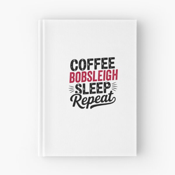 Item preview, Coffee Bobsleigh Sleep Repeat - Funny Bobsleigh Lover designed and sold by Watsonarts.