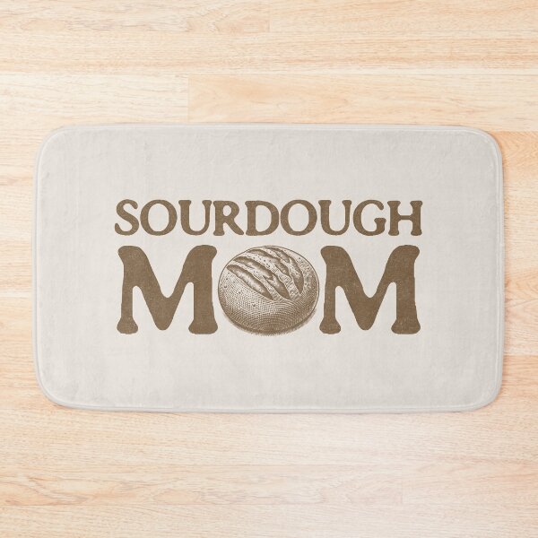 Item preview, Sourdough Mom Homemade Bread Lover Mother designed and sold by KLArtzStore.