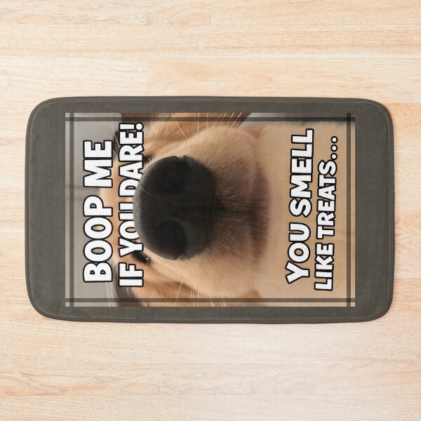 Item preview, Close-Up Dog Nose: BOOP ME IF YOU DARE! You Smell Like Treats... designed and sold by VinBasis.