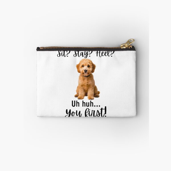 Item preview, Funny Mini Goldendoodle Quote – “Sit? Stay? Heel? Uh huh. You First!” designed and sold by Fredster1966.