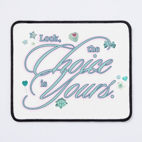 Item preview, Look, the choice is yours. ✰ designed and sold by boredcreator.