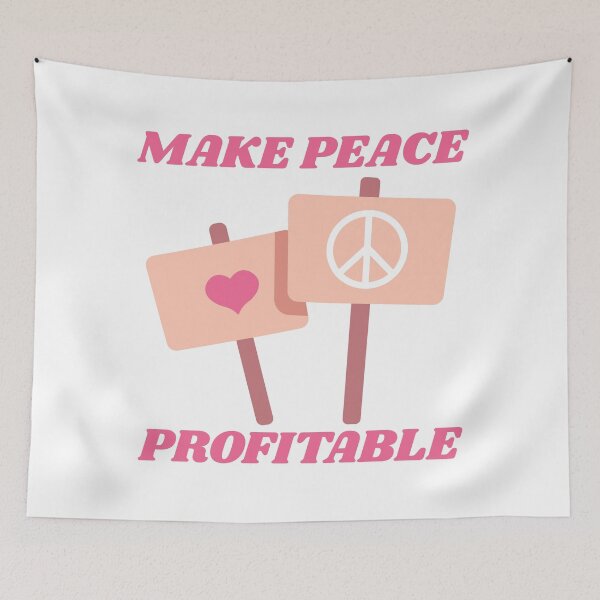 Item preview, Make Peace Profitable – Anti War Protest Peace Sign Art designed and sold by FreedomAndLove.