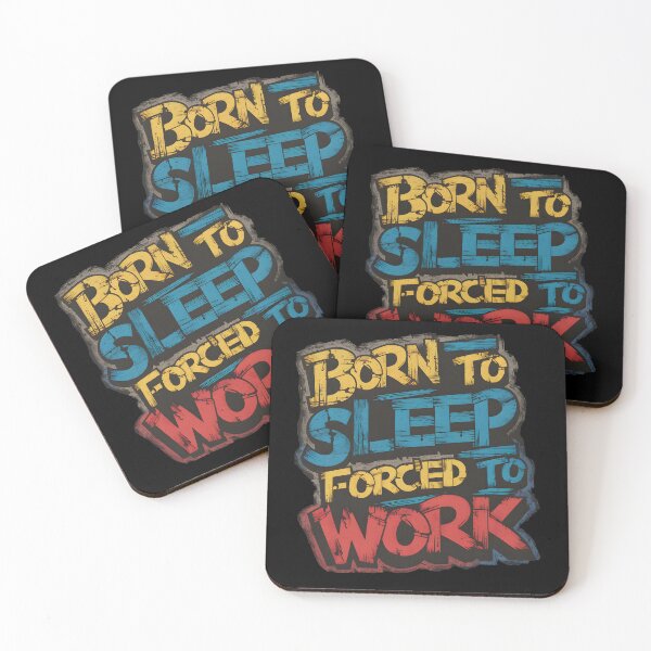 Item preview, Born to Sleep, Forced to Work Funny Grunge Quote Design designed and sold by martindesignden.