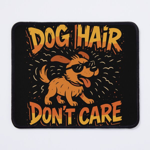 Item preview, Fun Dog Hair Don't Care Graphic T-Shirt for Pet Lovers designed and sold by ThreadQuirk.