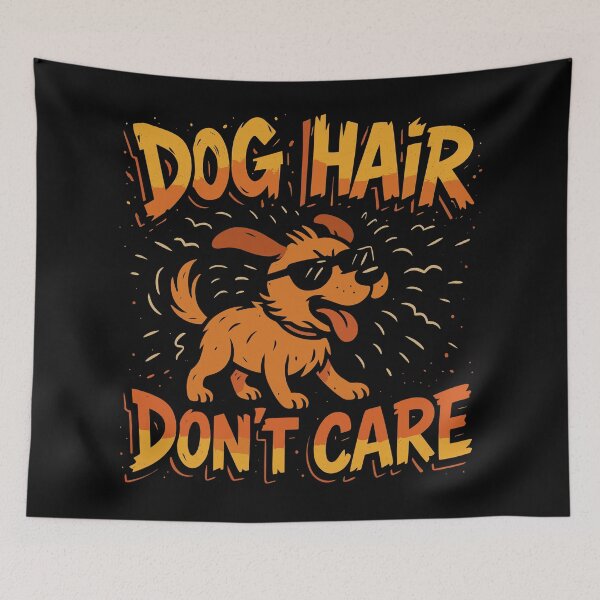 Item preview, Fun Dog Hair Don't Care Graphic T-Shirt for Pet Lovers designed and sold by ThreadQuirk.