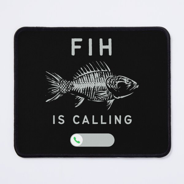 Item preview, Fih Is Calling Fih Meme Misspelled designed and sold by macciodesigns.