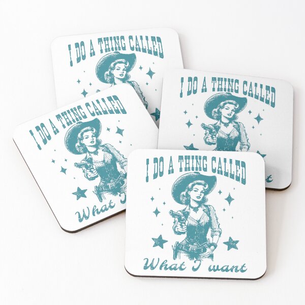 Item preview, Cowgirl I Do A Thing Called What I Want designed and sold by Jcat7.