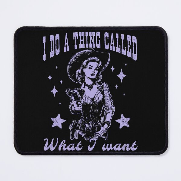Artikelvorschau, Cowgirl, ich mache eine Sache, die heißt, was ich will entworfen und verkauft von Jcat7.