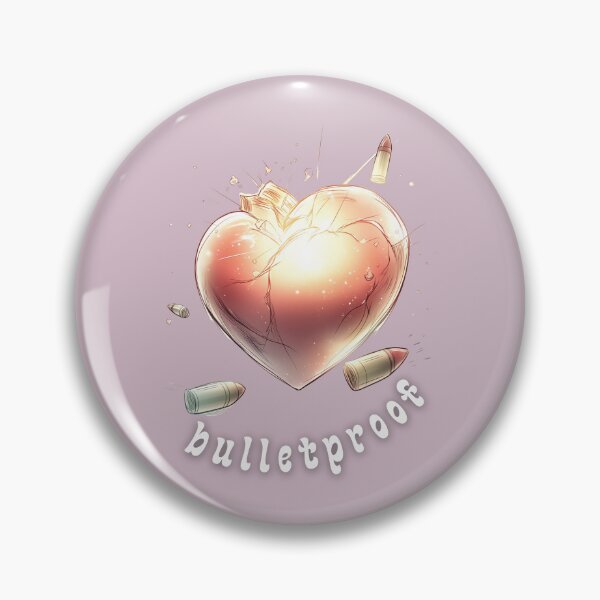 Item preview, Bulletproof Heart – You Can’t Break What’s Full of Light designed and sold by OskArt design.