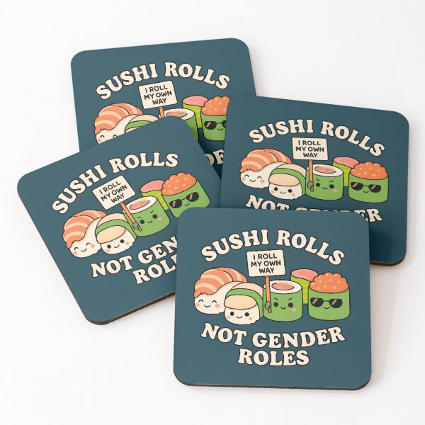 Item preview, Sushi Rolls Not Gender Roles designed and sold by Fanverse Merchandise.