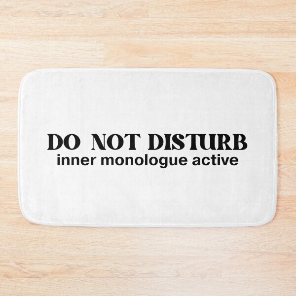 Item preview, Do Not Disturb Inner Monologue Active | Funny Introvert  designed and sold by Mobius Spot Collective.