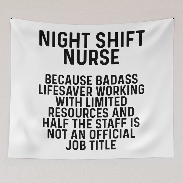 Item preview, Night Shift Nurse. designed and sold by allarddavid.