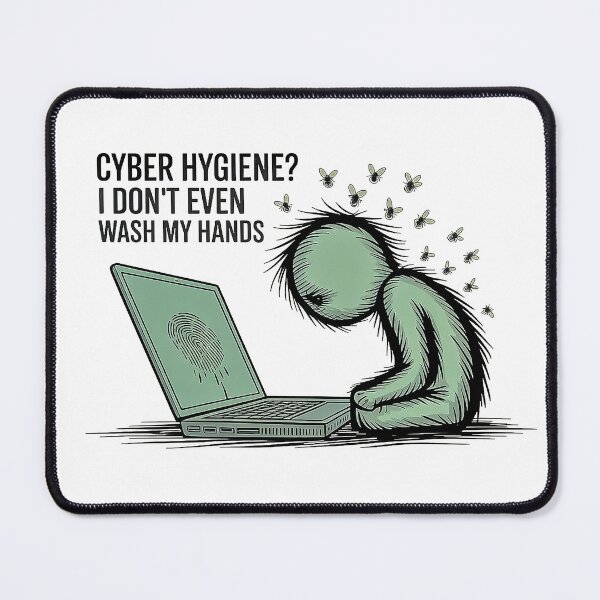 Item preview, Cyber Hygiene Funny Hacker Shirt For IT Nerds designed and sold by Amanda's Factory.
