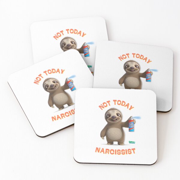Item preview, Not Today Narcissist™ Sloth Design – Narcissistic Abuse Awareness Humor designed and sold by WHITE FLAME PRINTS.