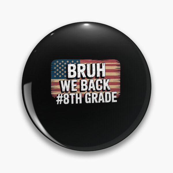Item preview, Bruh We Back 8th Grade American Usa Flag designed and sold by BHMARTS.